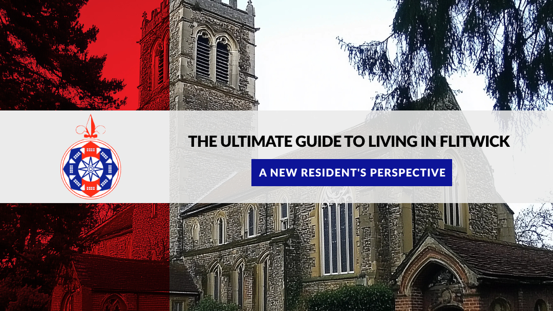 The Ultimate Guide to Living in Flitwick: A New Resident’s Perspective